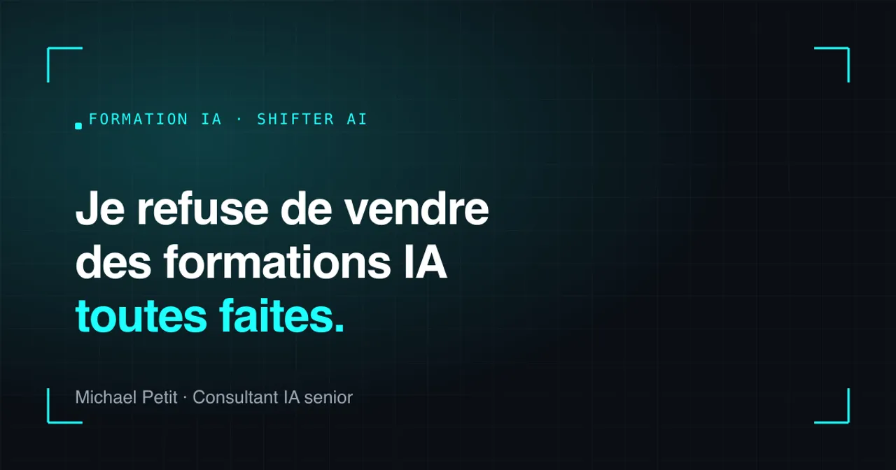 Je refuse de vendre des formations IA toutes faites. Michael Petit, Consultant IA senior.